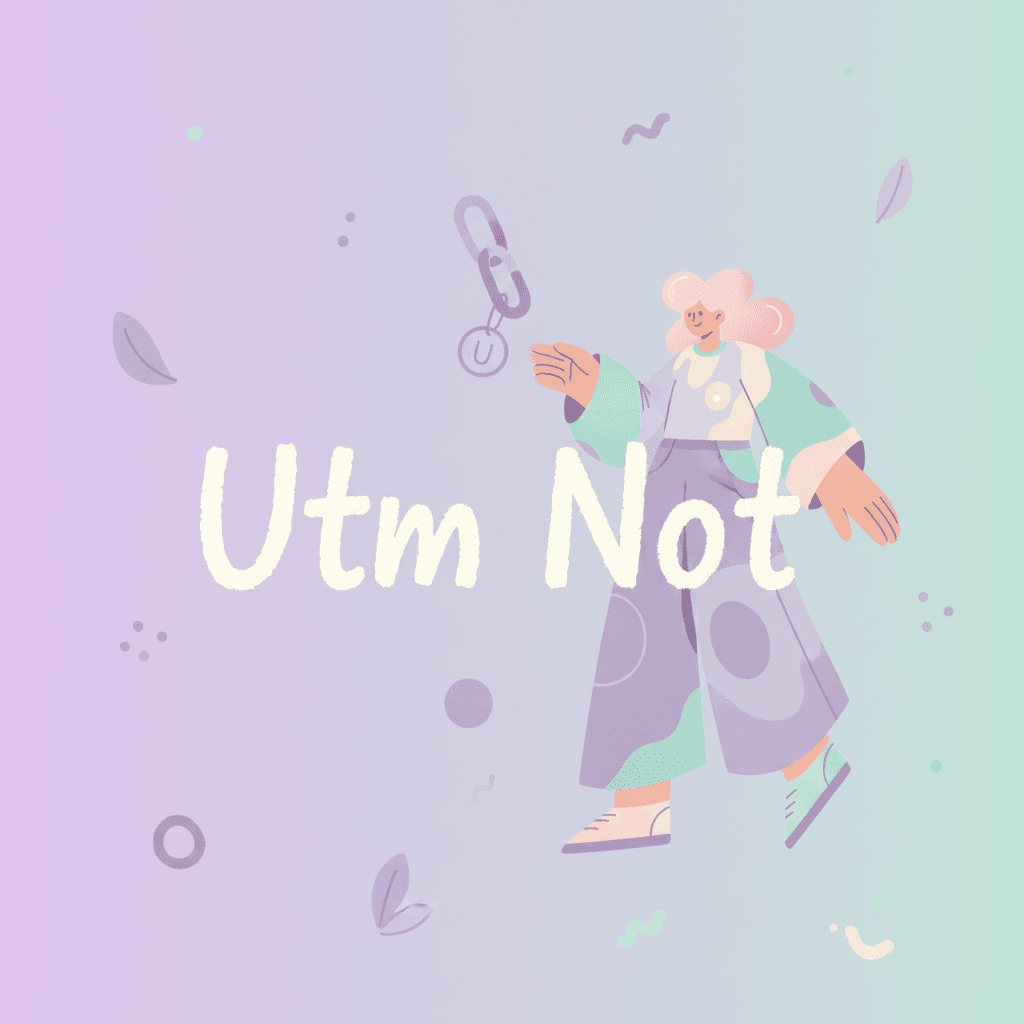 utm not showing in ga4 featured