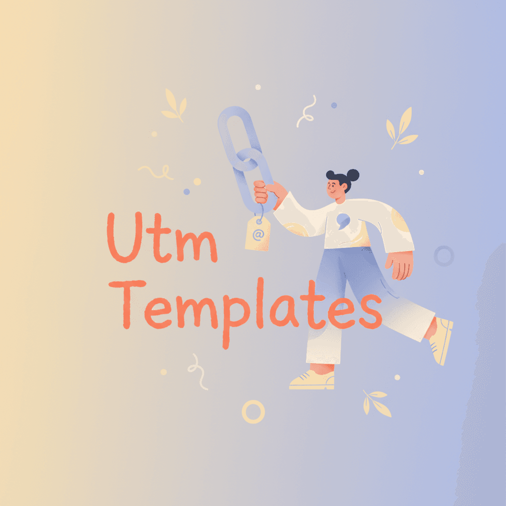 utm templates email paid social affiliate featured
